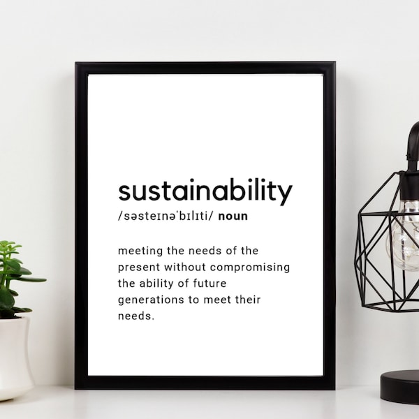 Sustainability Wall Art Print  - Definition Wall Print - Definition Print Home - Definition Home - Digital Instant Print