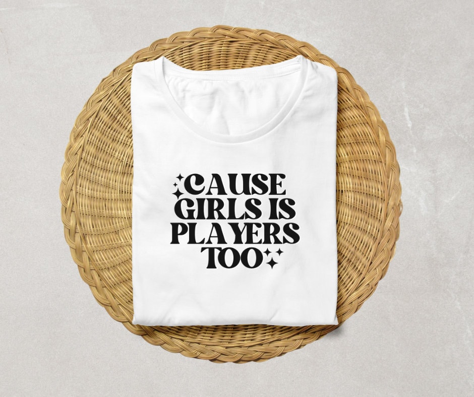 Cause Girls is Players Too SVG Tiktok Tshirt Tiktok SVG Trendy Mug
