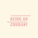 Avatar van BeingAuCourant