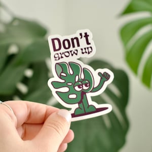 Sticker Vinyle - Don't grow up