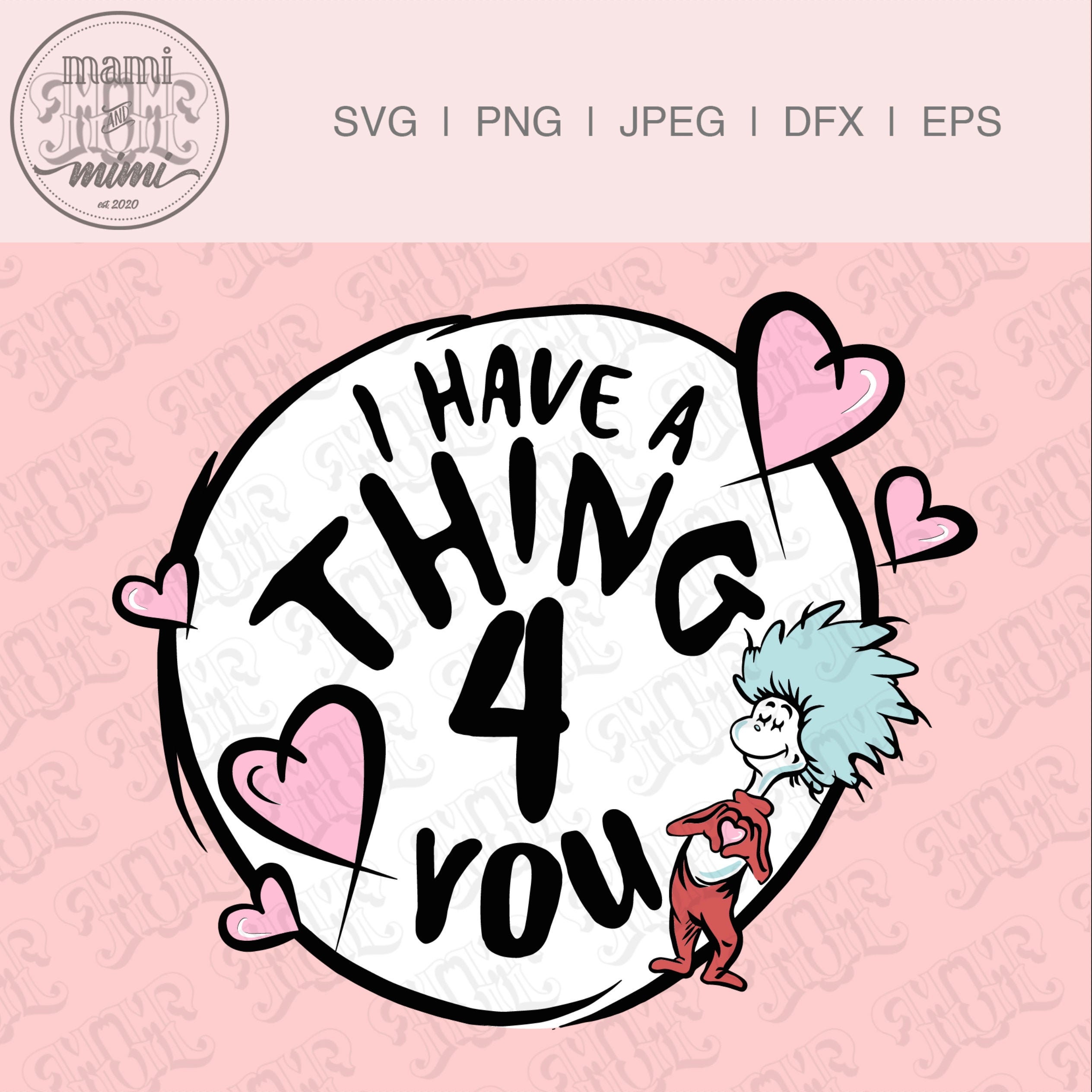Valentines Day Dr Seuss Thing 1 SVG Digital File Download Dr | Etsy