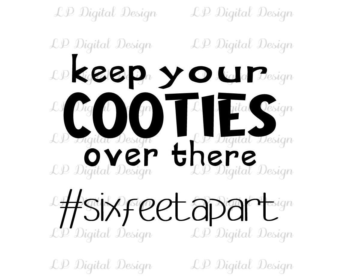 Keep your cooties SVG | Etsy