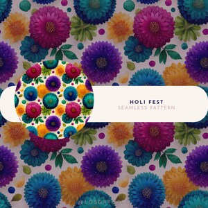 May include: A seamless pattern featuring vibrant, watercolor-style flowers in shades of purple, teal, yellow, and pink. The design includes a circular inset with a similar floral pattern and the text "HOLI FEST SEAMLESS PATTERN" on a white banner.