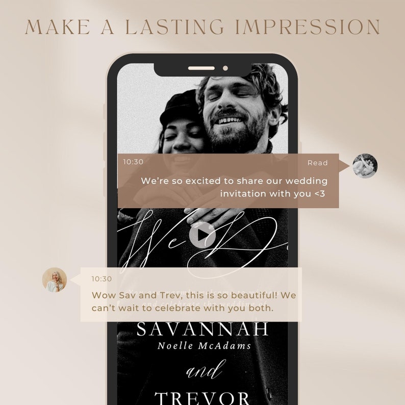May include: A black and white photo of a couple on a smartphone screen. The text "We're so excited to share our wedding invitation with you <3" is displayed on the screen. The text "SAVANNAH and TREVOR" is also displayed on the screen.