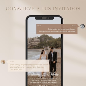May include: A smartphone displays a wedding invitation with the text "CONMUEVE A TUS INVITADOS". The invitation includes a photo of a couple on a beach, with the names "Valentina & Nicolas". The text also includes the date "25.09.26".
