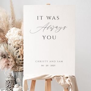 Wedding Welcome Sign Template, Welcome to our Wedding Sign, Minimalist Wedding Welcome Sign, It Was Always You Wedding Sign, Modern Wedding