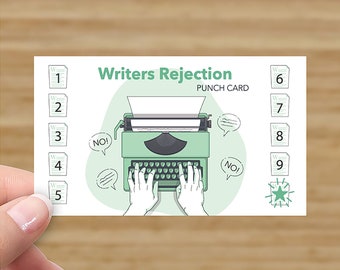 Writers Rejection/Punch/Rewards Card