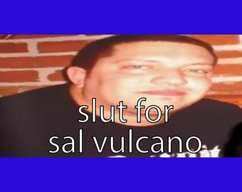 slut for sal vulcano - Funny Bumper Sticker Permanent - 8"x4" Funny Sarcastic Bumper Sticker TikTok Trend