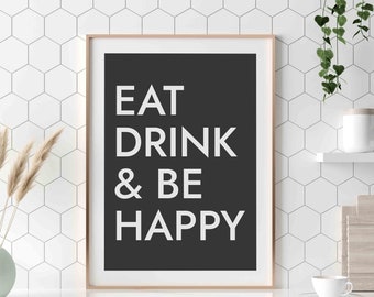 Peut inclure: Une impression de cuisine noire et blanche avec le texte "Eat Drink & Be Happy" dans un cadre en bois blanc.