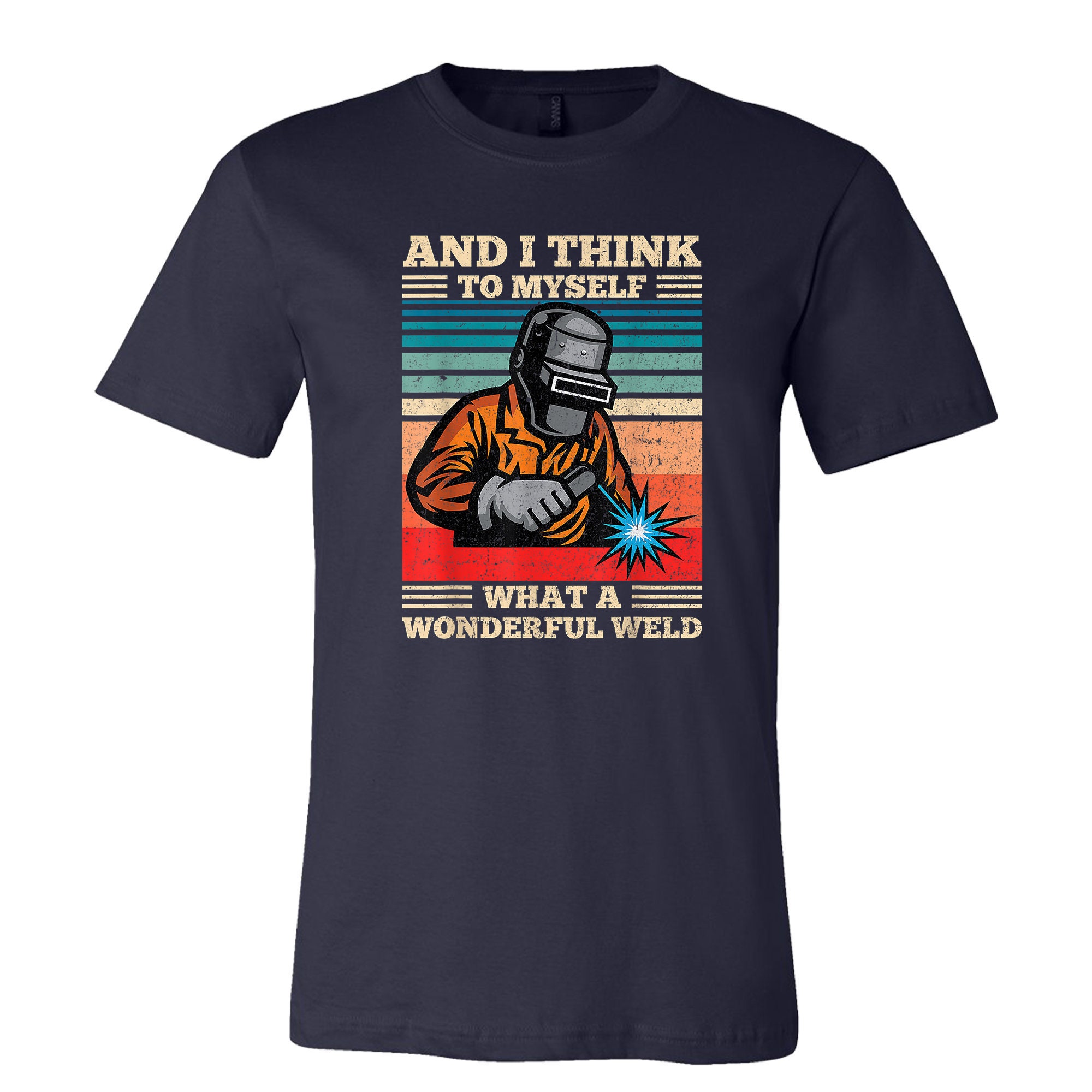 What A Wonderful Weld Shirt ShirtFunny Welding ShirtGift for Etsy