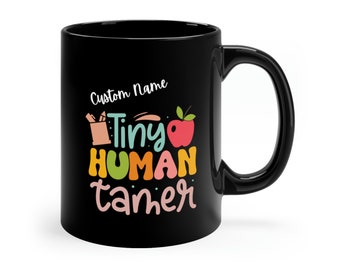 Personalized Tiny Human Tamer Mug | Mom mug | Gift for mom | New Mom Gift | Gift for Her | Gift for Teacher | Coffee mug gift for Nanny