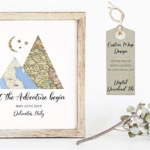 May include: A printable digital download of a custom map design featuring two mountains made from a vintage map of Italy. The mountains are surrounded by stars and a crescent moon. The text "Let the Adventure Begin" is below the mountains, followed by "May 25th 2019" and "Dolomites, Italy".