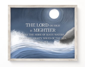 Printable Art Psalm 93:4 Lord is Mightier, Size A2, A3, A4, 11x14, 16x20, 8x10, Waves Sea Art, Christian Scripture Verse, Instant Download