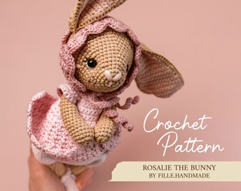 Crochet PATTERN PDF | Rosalie the BUNNY | Amigurumi Plush Toy with Removable Clothes | Handmade Toy for Kids | Diy Plushie | Fille.handmade