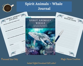 SPIRIT ANIMAL WHALE, Animal Guide Totem Meanings, Spirit Companion, Spirit Companionship, Printable Journal Prompts and Cards