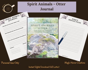 SPIRIT TIER OTTER, Animal Guide Totem Bedeutungen, Spirit Companion, Spirit Companionship, druckbare Journal Prompts und Karten