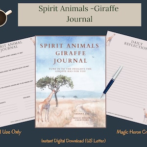 SPIRIT ANIMAL GIRAFFE, Animal Guide Totem Meanings, Spirit Companion, Spirit Companionship, Printable Journal Prompts and Cards