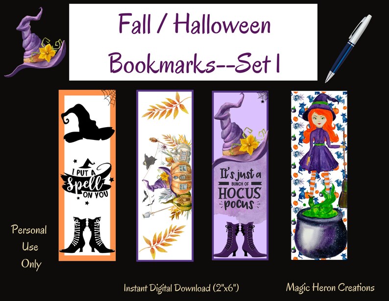 May include: Set of four printable Halloween bookmarks featuring witch hats, boots, a cauldron, and a witch with the text "I put a spell on you", "It's just a bunch of Hocus Pocus", and "Magic Heron Creations".