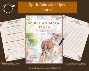 SPIRIT ANIMAL Tiger, Animal Guide Totem Meanings, Spirit Companion, Spirit Companionship, Printable Journal Prompts and Cards