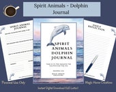 SPIRIT ANIMAL DOLPHIN, Animal Guide Totem Meanings, Spirit Companion, Spirit Companionship, Printable Journal Prompts and Cards
