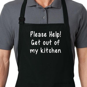 Funny Saying Kitchen Apron, Cooking Cute Chef Apron with pockets Please Help, Get out of my kitchen Custom Apron Full-Length Chef Life Apron