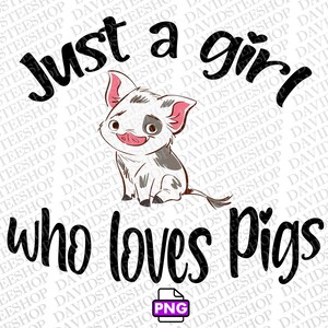just a girl who loves pigs Png Instant Download Clipart Download (Png) Cute Pig 300 dpi digital download png dtg Farm Pig png Funny pig png