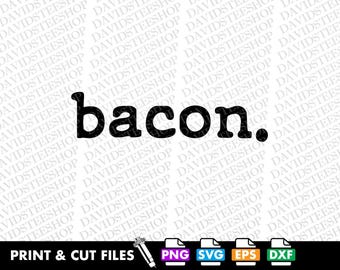 Bacon Pun SVG, Vector Cut File Clipart (png, eps, dxf)