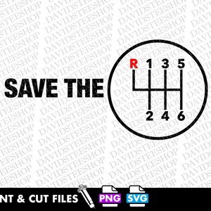 May include: Black and white graphic design with the text "SAVE THE" and a black and white illustration of a car's gear shift pattern with the letter "R" in red.