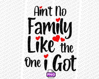 Ain't No Family Like Mine SVG Cut File, Reunion Clipart (PNG, SVG)