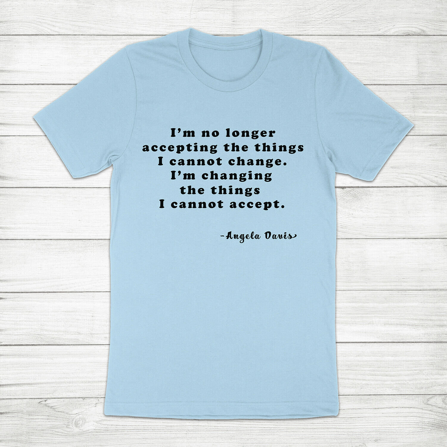 T-shirt Angela Davis Black Lives Matter - Citation Militant, Coton, Unisexe, Fait Main USA