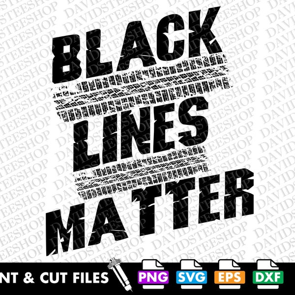 Black Lines Matter Svg Tire Tracks Drifting Svg Vector Cut File Clipart Download for Cricut Silhouette (Svg, Png, Eps, Dxf) Funny Car Racing