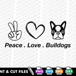 Bulldog Love Svg, Dog Love Svg, Peace Love Bulldog Svg Vector Cut File Clipart Download for Cricut Silhouette (Svg, Png, Eps, Dxf)