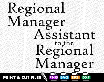 Assistant Regional Manager SVG, PNG, Vector Cut File