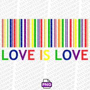 May include: A rainbow-colored barcode with the text "LOVE IS LOVE" in bold, colorful letters. The background is white.
