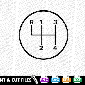 May include: A black and white graphic showing a car's manual gear shift pattern. The design features a circle with the letters "R", "1", "2", "3", and "4" and the words "PRINT & CUT FILES".