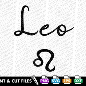 Leo Birthday Zodiac svg Vector Cut File Clipart Download for Cricut Silhouette (Svg, Png, Eps, Dxf) Zodiac Birthday png Cool Leo Horoscope