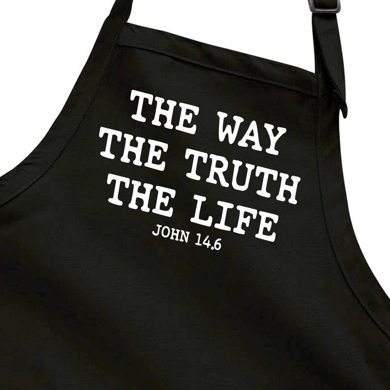 Christian 'the Way, Truth, Life' Apron: Faith Religious John 14 6 Bible ...