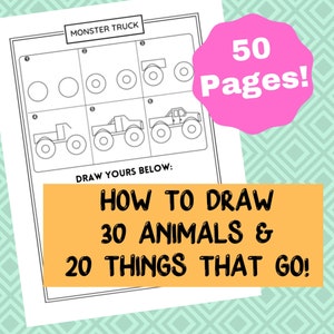 50 Learn To Draw Worksheets for Kids: Directed Drawing, How To Draw for Kids, How To Draw for Toddlers,