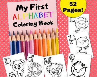 My First Alphabet Coloring Book: 52 Printable Pages of Upper and Lower Case Alphabet Letters, Coloring Book for Preschool