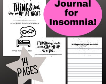 Printable Insomnia Journal: Journal Pages for People Who Can't Sleep, Funny Gift for Insomniac, Journal for Anxiety, Sleep Journal