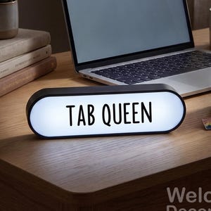 Tab Queen Mini LED Light Box, Funny Desk Sign, Browser Tabs Meme, USB Shelf Light Gift