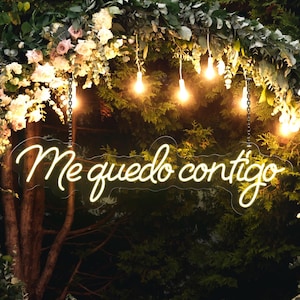 Me quedo contigo Neon Sign, Romantic LED Light Up Sign, Wedding Decor, Love Wall Art, Valentine&#39;s Day Gift, Couple Room Decor, Wedding Gift