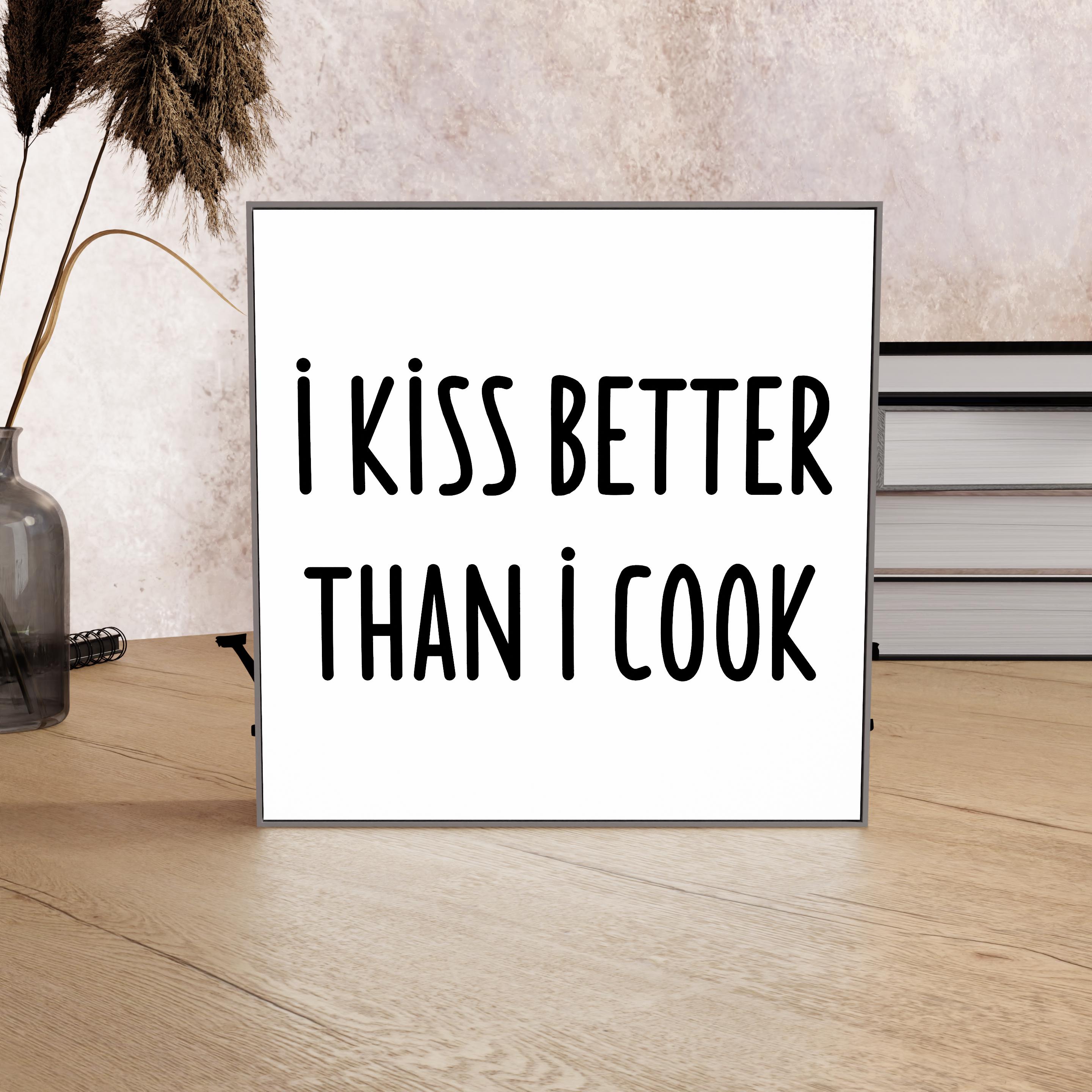 I Kiss Better Than I Cook LED Light Box, Funny Home Decor, Humorous Gift for Her, Valentine's Day Gift, Unique Wife Gift, LED Desk Sign