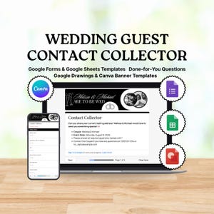 Puede incluir: Un formulario digital de recopilación de contactos para invitados a la boda se muestra en una computadora portátil y un teléfono inteligente. El formulario, titulado "WEDDING GUEST CONTACT COLLECTOR", incluye campos para que los invitados proporcionen sus datos de contacto. El texto "Melissa & Michael ARE TO BE WED" es visible.