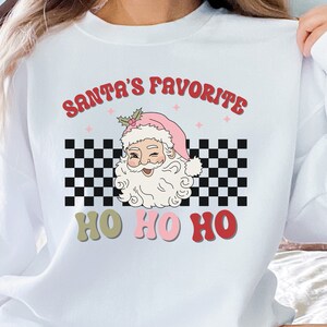 Santa&#39;s Favorite Ho Sweatshirt, Retro Santa’s shirt, Santa Shirt,  Couple Christmas, Funny Christmas Sweatshirt, Matching Christmas, adult