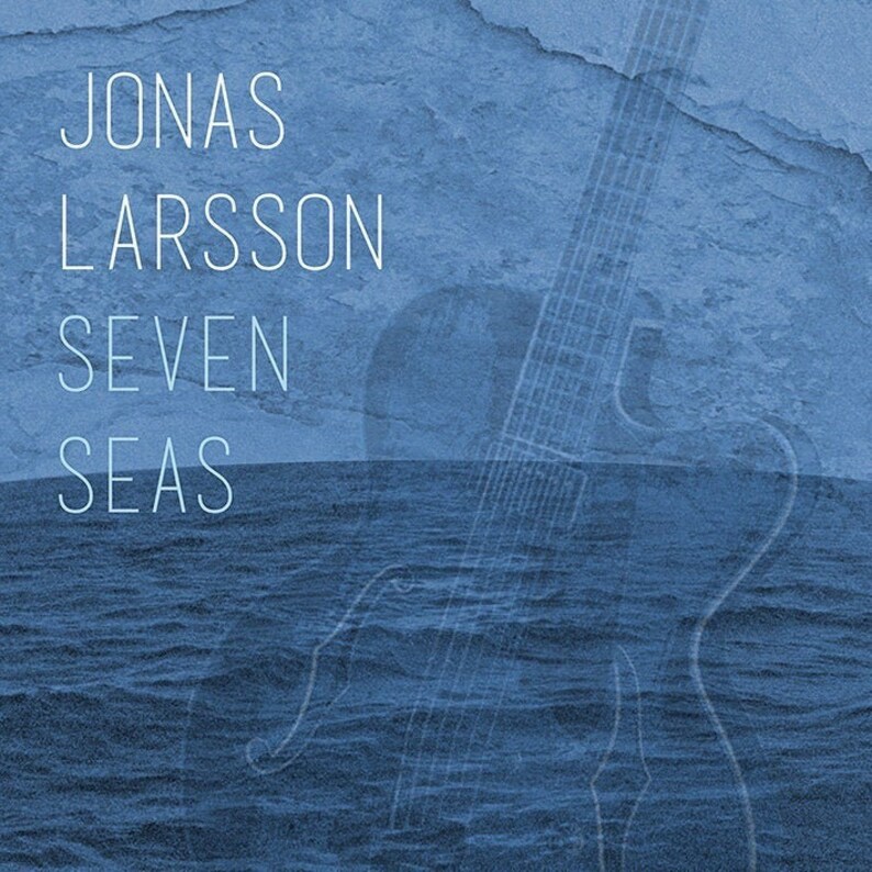 Jonas Larsson, Seven Seas, Smooth Jazz album, music CD, image 1
