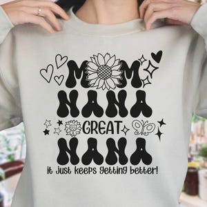 Mamma, nonna, bisnonna, continua a migliorare png Nonna png Bisnonna png Festa della mamma png DTG DTF Direttamente al film Silhouette Cameo