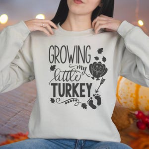 Growing My Little Turkey SVG Png Eps Dxf Pdf DTF Direct To Film, DTG Direct To Garment, Cricut Maker, Silhouette Cameo 4, Glowforge Laser Cut, Sawgrass Sublimation. Laser engraving, Expecting Mom To Be, prego,