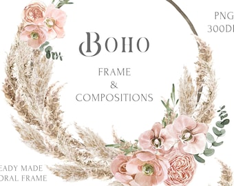 Bohemian Wreath clipart kit Watercolor Boho frame PNG Neutral Pampas Grass Rose Orchid Eucalyptus bouquet clip art set Wedding Invite logo