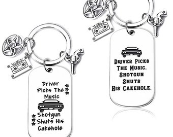 Supernatural keychain "Driver picks the music shotgun shuts his cakehole"